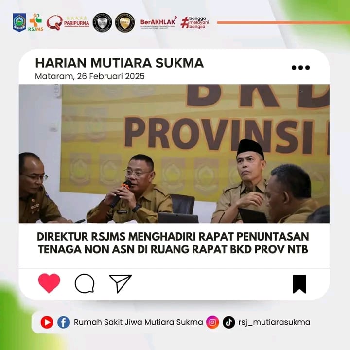 DIREKTUR RSJMS MENGHADIRI RAPAT PENUNTASAN TENAGA NON ASN DI RUANG RAPAT BKD PROV NTB